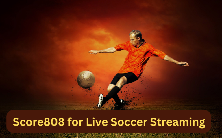 Score808 soccer streams